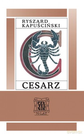 Cesarz Wyd. 24 Tw - Ryszard Kapuściński [KSIĄŻKA]