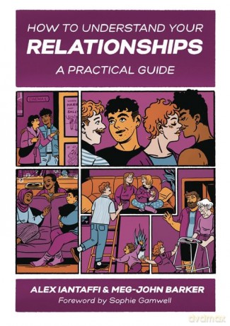 How to Understand Your Relationships: A Practical Guide - Meg-John Barker [KSIĄŻKA]