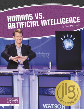 Humans vs. Artificial Intelligence - Clara MacCarald [KSIĄŻKA]