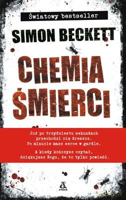 Chemia Śmierci Wyd. Kieszonkowe - Simon Beckett [KSIĄŻKA]