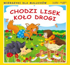 Chodzi Lisek Koło Drogi Wierszyki Dla Maluchów Tw - Sikorska Paulina [KSIĄŻKA]