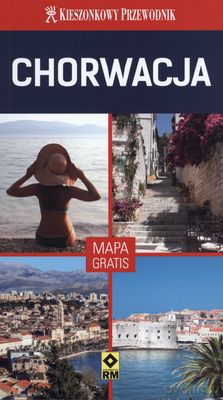 Chorwacja Kieszonkowy Przewodnik + Mapa Gratis [KSIĄŻKA]