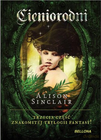 Cieniorodni - Alison Sinclair [KSIĄŻKA]