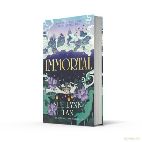 Immortal: The breathtaking new standalone fantasy from the SUNDAY TIMES bestselling author of DAUGHTER OF THE MOON GODDESS - Sue Lynn Tan [KSIĄŻKA]