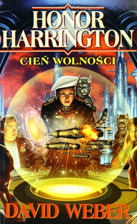 Cień Wolności - David Weber [KSIĄŻKA]
