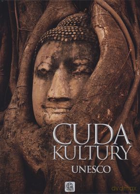 Cuda Kultury Unesco Tw [KSIĄŻKA]