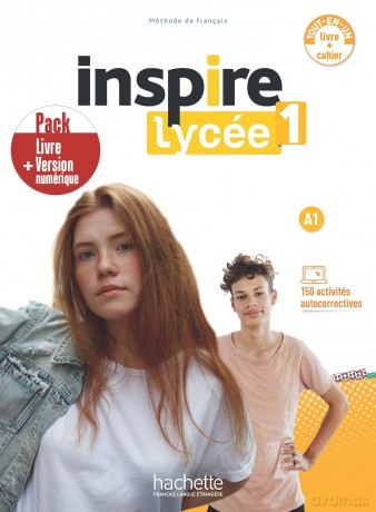 Inspire Lycée 1 - Pack LE + CA - version numérique (A1): Livre de l'eleve + cahier d'activites A1 + version nume - Jean-Thierry Le Bougnec [KSIĄŻKA]