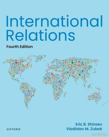 International Relations, 4e - Eric Shiraev [KSIĄŻKA]