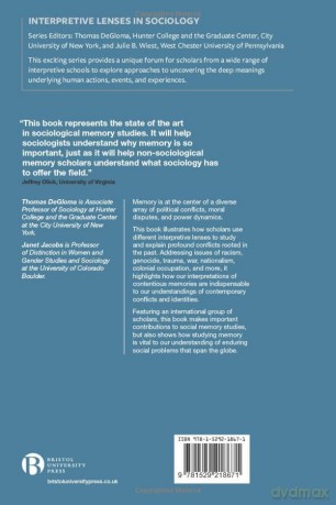 Interpreting Contentious Memory: Countermemories and Social Conflicts over the Past (Interpretive Lenses in Sociology) - Thomas DeGloma [KSIĄŻKA]