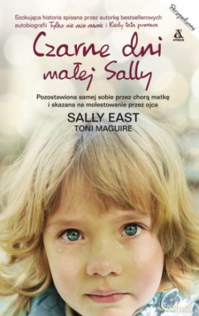 Czarne Dni Małej Sally - Sally East,Toni Maguire [KSIĄŻKA]
