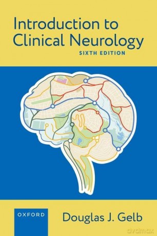 Introduction to Clinical Neurology - Douglas J. Gelb [KSIĄŻKA]