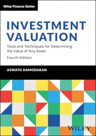 Investment Valuation: Tools and Techniques for Determining the Value of Any Asset (Wiley Finance) - Aswath Damodaran [KSIĄŻKA]