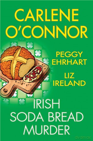 Irish Soda Bread Murder - Carlene O'Connor [KSIĄŻKA]