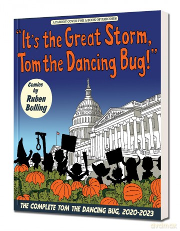 It's the Great Storm, Tom the Dancing Bug!: Tom the Dancing Bug vol. 8 - Mr. Ruben Bolling [KSIĄŻKA]