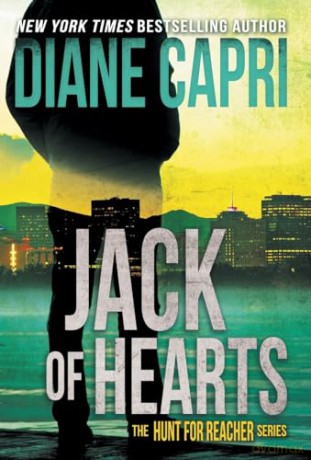 Jack of Hearts: The Hunt for Jack Reacher Series: 15 - Diane Capri [KSIĄŻKA]