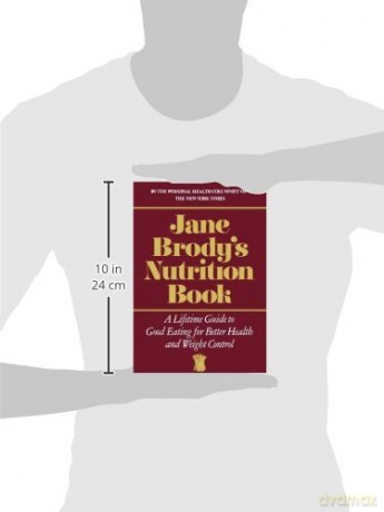 Jane Brody`s Nutrition Book - A Lifetime Guide to Good Eating for Better Health and Weight Control - J Brody [KSIĄŻKA]