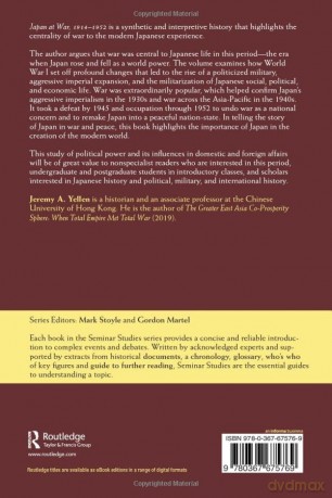 Japan at War, 1914-1952 (Seminar Studies) - Jeremy A. Yellen [KSIĄŻKA]