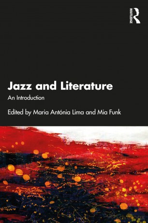 Jazz and Literature: An Introduction - Maria Antónia Lima [KSIĄŻKA]