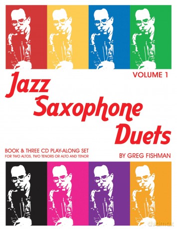 Jazz Saxophone Duets Volume 1 - Greg Fishman [KSIĄŻKA]