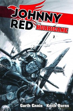 Johnny Red: The Hurricane (Volume 1) (Garth Ennis's Johnny Red series) - Garth Ennis [KSIĄŻKA]
