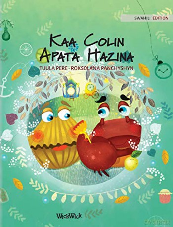 Kaa Colin Apata Hazina: Swahili Edition of "Colin the Crab Finds a Treasure": 2 - Tuula Pere [KSIĄŻKA]