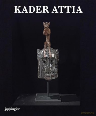 Kader Attia - Nicole Schweizer [KSIĄŻKA]