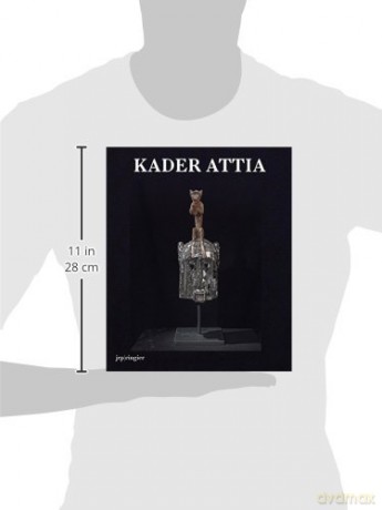 Kader Attia - Nicole Schweizer [KSIĄŻKA]