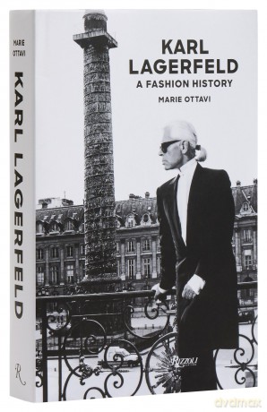 Karl Lagerfeld: A Fashion History - Marie Ottavi [KSIĄŻKA]