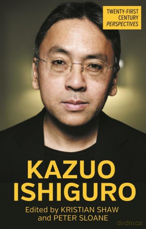 Kazuo Ishiguro (Twenty-First Century Perspectives) - Kristian Shaw [KSIĄŻKA]