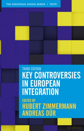 Key Controversies in European Integration: 39 (The European Union Series) - Hubert Zimmermann [KSIĄŻKA]