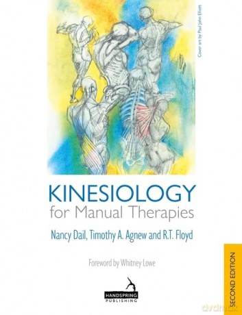 Kinesiology for Manual Therapies, 2nd Edition - Nancy Dail [KSIĄŻKA]