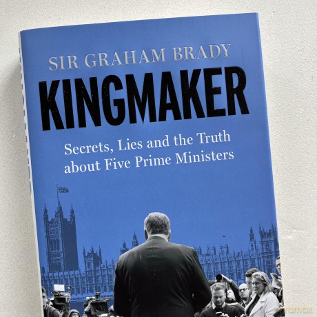 Kingmaker: Secrets, Lies, and the Truth about Five Prime Ministers - Sir Graham Brady [KSIĄŻKA]