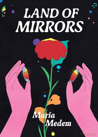 Land of Mirrors - Maria Medem [KSIĄŻKA]