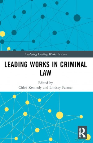 Leading Works in Criminal Law (Analysing Leading Works in Law) - Chloë Kennedy [KSIĄŻKA]