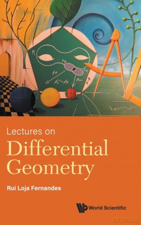 Lectures On Differential Geometry - Rui Loja Fernandes [KSIĄŻKA]