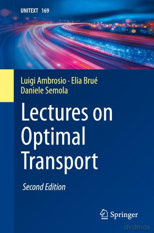 Lectures on Optimal Transport: 169 (UNITEXT, 169) - Luigi Ambrosio [KSIĄŻKA]