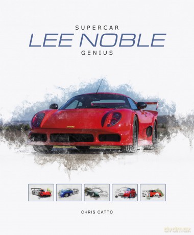 Lee Noble - Supercar Genius - Christopher Catto [KSIĄŻKA]