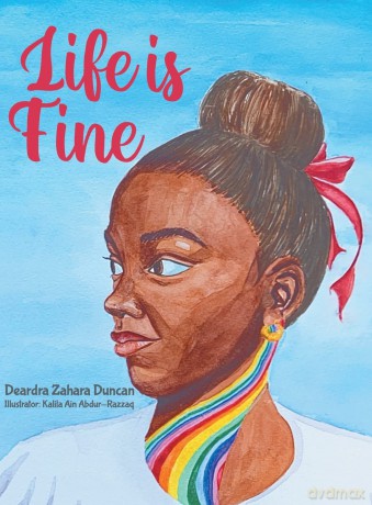 Life Is Fine - Zahara D Duncan [KSIĄŻKA]