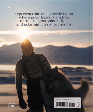 Life on Svalbard: Finding Home on a Remote Island Near the North Pole - Author Cecilia Blomdahl [KSIĄŻKA]