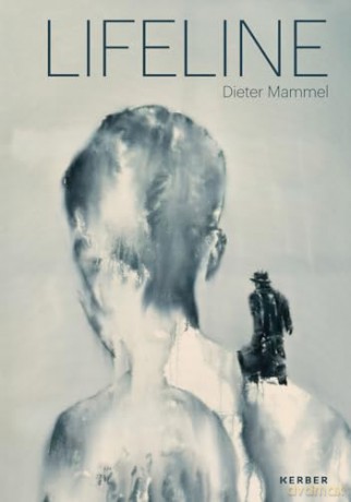 Lifeline: Dieter Mammel - DZM Donauschwäbisches Zentralmuseum Ulm [KSIĄŻKA]