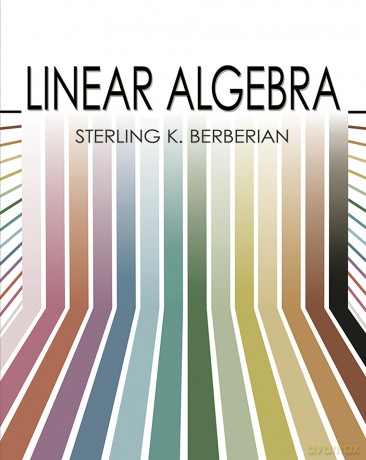 Linear Algebra (Dover Books on MaTHEMA 1.4tics) - Richard A. Silverman [KSIĄŻKA]