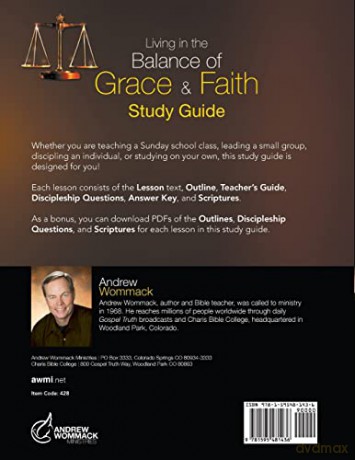 Living in the Balance of Grace and Faith Study Guide: Combining Two Powerful Forces to Receive from God - Andrew Wommack [KSIĄŻKA]