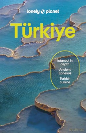 Lonely Planet Turkiye (Travel Guide) - Ömercan Kaçar [KSIĄŻKA]