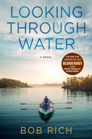 Looking Through Water (Revised Edition): A Novel - Bob Rich [KSIĄŻKA]
