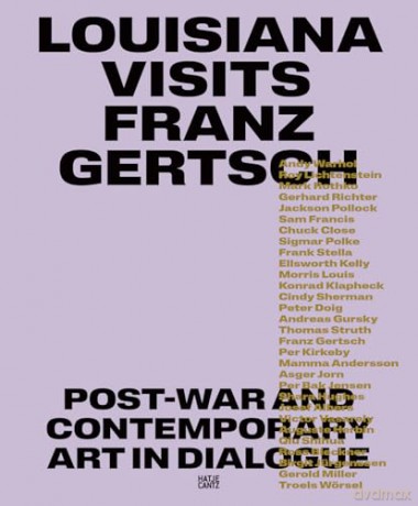 Louisiana Visits Franz Gertsch (Bilingual edition): Post-War and Contemporary Art in Dialogue - Anna Wesle [KSIĄŻKA]