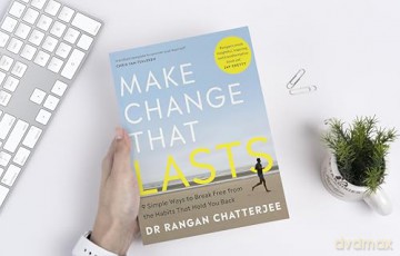 Make Change That Lasts: 9 Simple Ways to Break Free from the Habits that Hold You Back - Dr Rangan Chatterjee [KSIĄŻKA]
