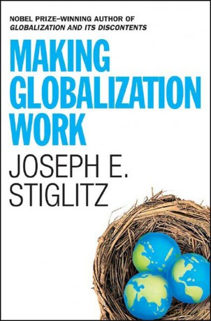 Making Globalization Work - Joseph E Stiglitz [KSIĄŻKA]