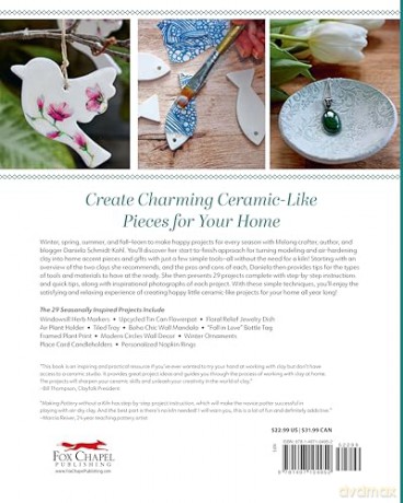 Making Pottery without a Kiln: Happy Little Projects to Make for Your Home - Daniela Schmidt-Kohl [KSIĄŻKA]