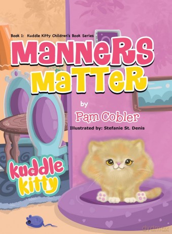 Manners Matter: Kuddle Kitty - Pam Cobler [KSIĄŻKA]