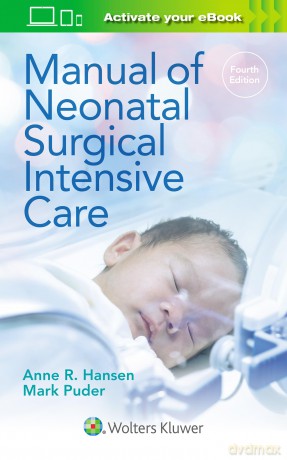 Manual of Neonatal Surgical Intensive Care - Anne R. Hansen [KSIĄŻKA]